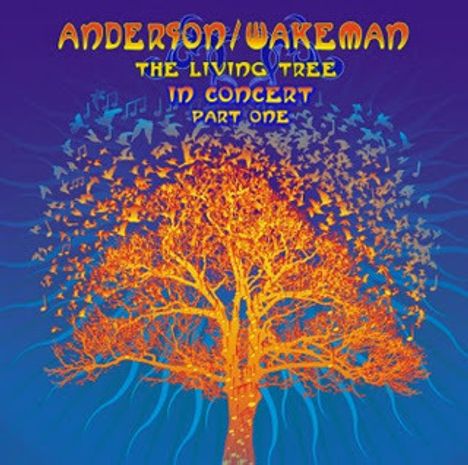 Jon Anderson &amp; Rick Wakeman: Living Tree - Live (Part 1), CD