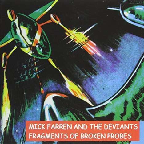 The Deviants: Fragments Of Broken Probes, CD