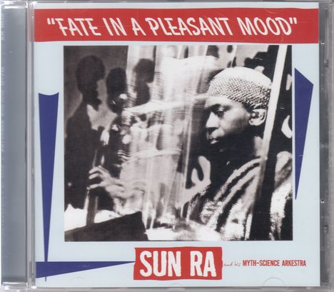 Sun Ra (1914-1993): Fate In A Pleasant Mood, CD