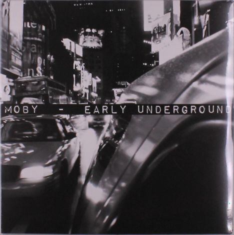 Moby: Early Underground (Limited Numbered Edition), 2 LPs