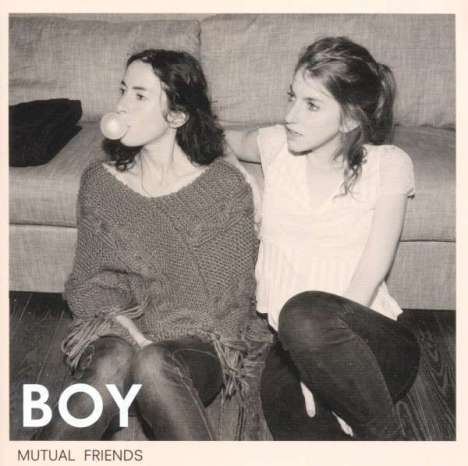 Boy (Valeska Steiner/Sonja Glass): Mutual Friends, LP