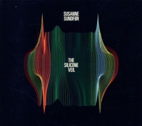 Susanne Sundfør: The Silicone Veil, CD