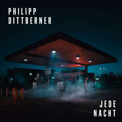 Philipp Dittberner: Jede Nacht, CD