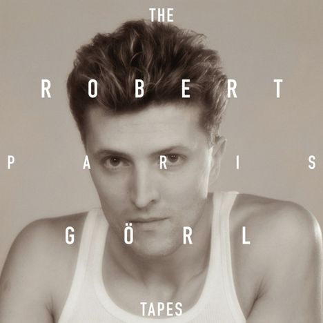 Robert Görl: The Paris Tapes, LP