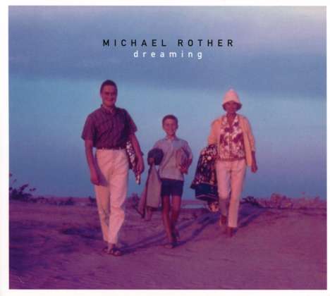 Michael Rother: Dreaming, CD