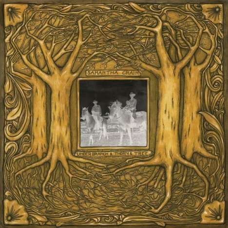 Samantha Crain: Under Branch &amp; Thorn &amp; Tree (180g), LP