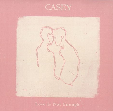 Casey: Love Is Not Enough, CD