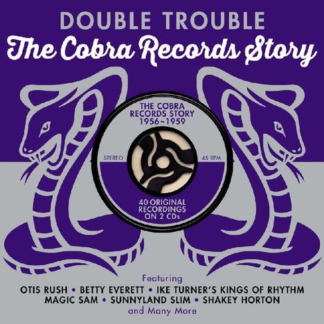 Double Trouble: Cobra Records Story 1956 - 1959, 2 CDs