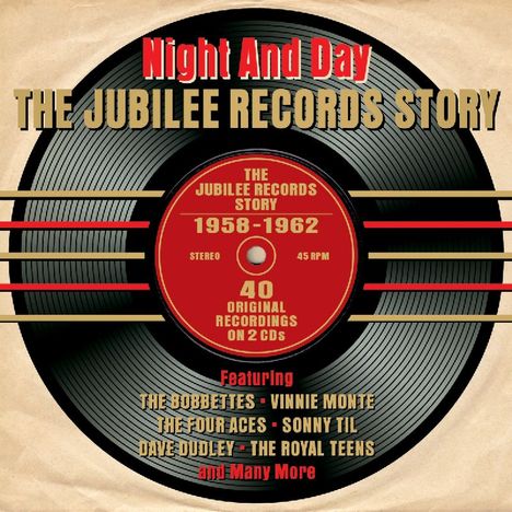 Night &amp; Day - The Jubilee Records Story, 2 CDs