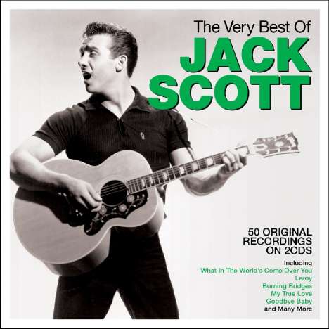Jack Scott: The Very Best Of Jack Scott, 2 CDs