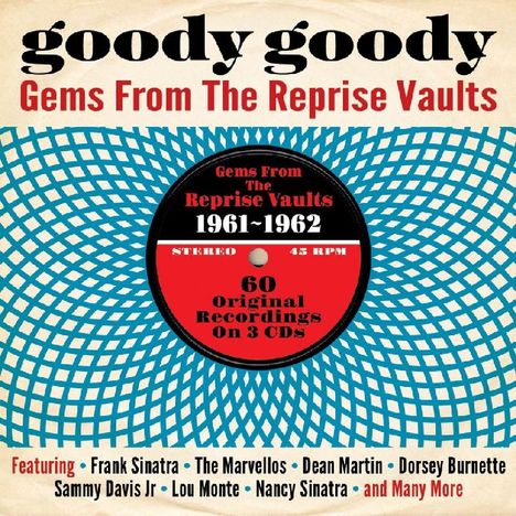 Goody Goody - Gems From The Reprise Vaults, 3 CDs