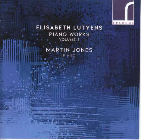 Elisabeth Lutyens (1906-1983): Klavierwerke Vol.2, CD