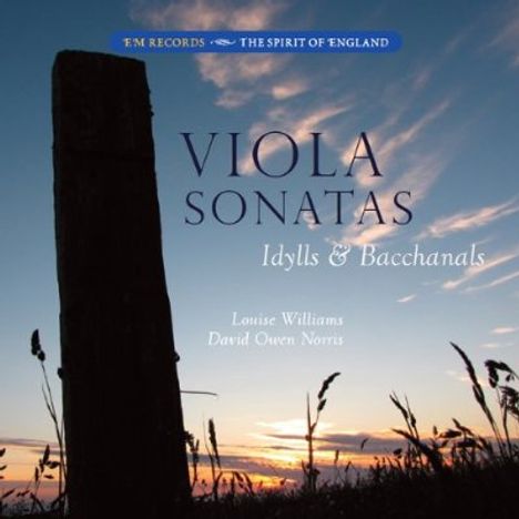 Louise Williams - Viola Sonatas "Idylls &amp; Bacchanals", 2 CDs