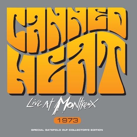 Canned Heat: Live At Montreaux 1973, 2 LPs
