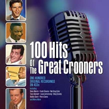 100 Hits Of The Great Crooners, 4 CDs
