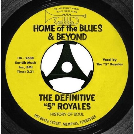 The "5" Royales: Home Of The Blues &amp; Beyond, 2 CDs