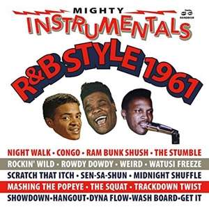 Mighty Instrumentals R&B-Style 1961, 2 CDs