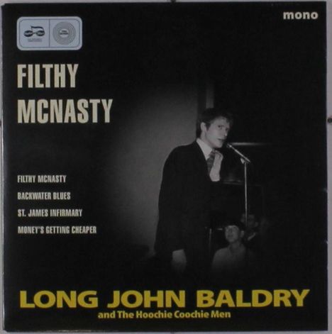 Long John Baldry: Filthy McNasty EP (mono), Single 7"