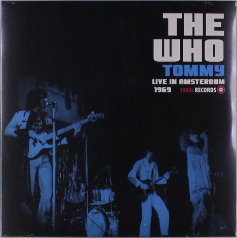 The Who: Tommy Live In Amsterdam, LP