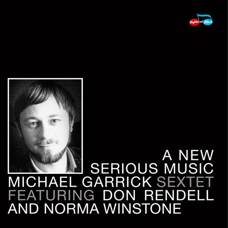 Michael Garrick (1933-2011): A New Serious Music, CD