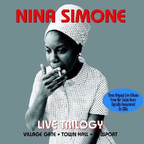 Nina Simone (1933-2003): Live Trilogy, 3 CDs