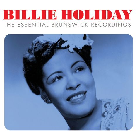 Billie Holiday (1915-1959): Essential Brunswick Records, 3 CDs