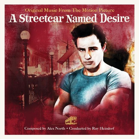 Alex North (1910-1991): Filmmusik: A Streetcar Named Desire (180g), LP