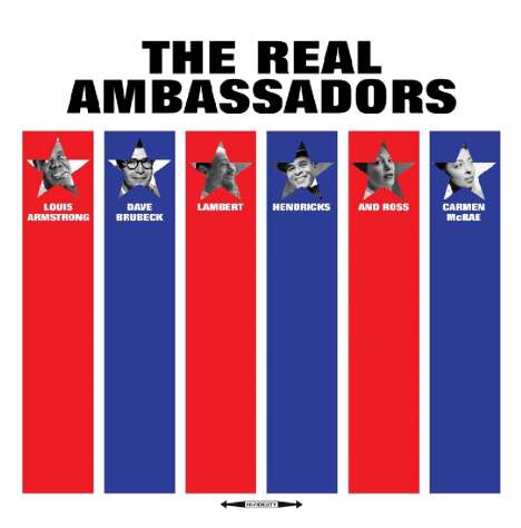 The Real Ambassadors (180g), LP