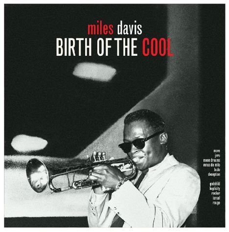 Miles Davis (1926-1991): Birth Of The Cool (180g), LP