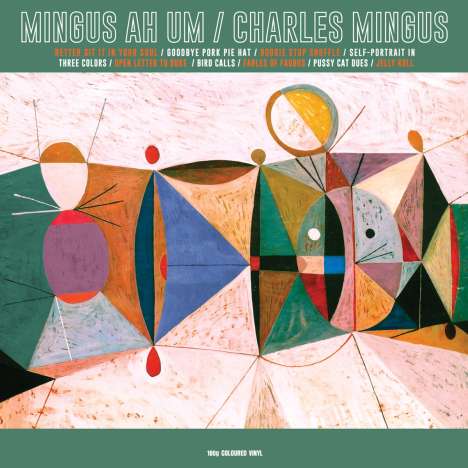 Charles Mingus (1922-1979): Ah Um (180g) (Green Vinyl), LP