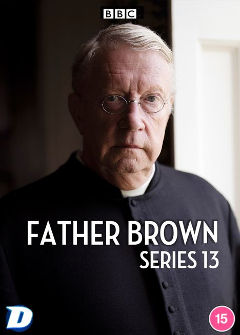 "FATHER BROWN SERIES 13", BBC-Logo oben. Ein älterer Mann in Priestertracht blickt ernst. Links ein "D"-Logo, rechts Altersfreigabe 15.