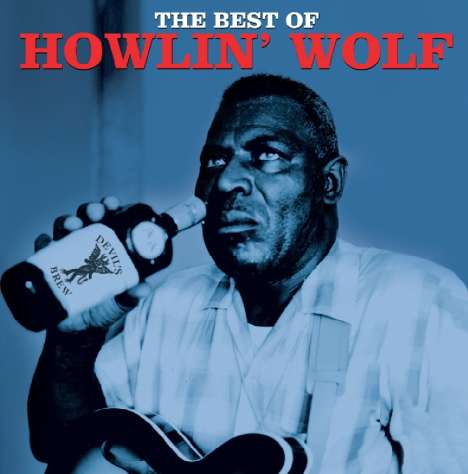 Howlin' Wolf: The Best Of Howlin' Wolf, LP
