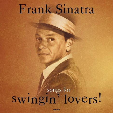 Frank Sinatra (1915-1998): Songs For Swingin' Lovers (180g), LP
