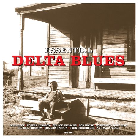 Essential Delta Blues (180g), LP