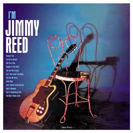 Jimmy Reed: I'm Jimmy Reed (180g), LP