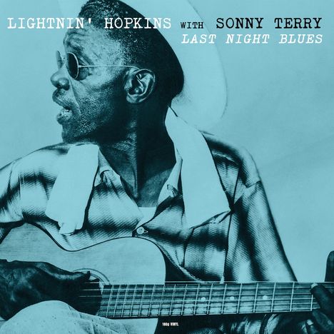 Lightnin' Hopkins &amp; Sonny Terry: Last Night Blues (180g), LP