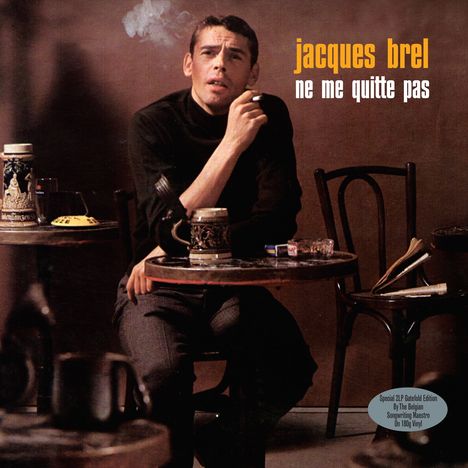 Jacques Brel (1929-1978): Ne Me Quitte Pas (180g), 2 LPs