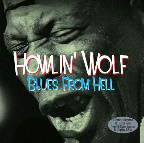 Howlin' Wolf: Blues From Hell (180g), 2 LPs