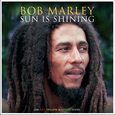 Bob Marley: Sun Is Shining (Red, Yellow &amp; Green Vinyl), 3 LPs