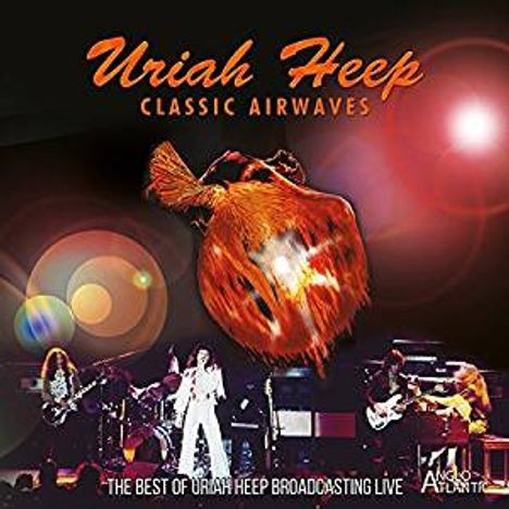 Uriah Heep: Classic Airwaves: The Best Of Uriah Heep Broadcasting Live, CD