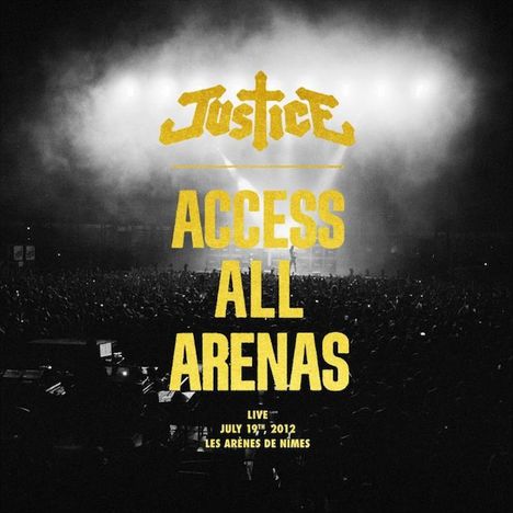 Justice (Metal): Access All Arenas (2017, New Packaging Edition), 2 LPs und 1 CD