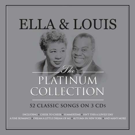 Louis Armstrong &amp; Ella Fitzgerald: Ella &amp; Louis (The Platinum Collection), 3 CDs