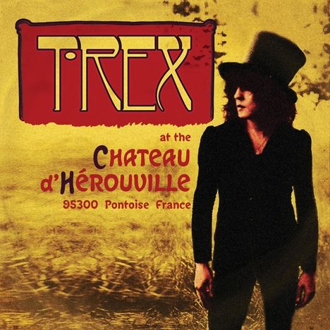 T.Rex (Tyrannosaurus Rex): Chateau De Herouville (Limited-Edition) (Translucent Yellow Vinyl), Single 10"