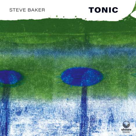 Steve Baker: Tonic, CD
