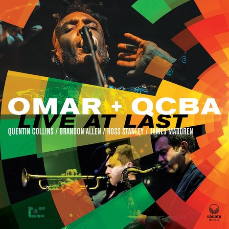 Omar &amp; QCBA: Live At Last, LP
