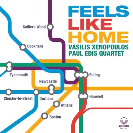 Vasilis Xenopoulos &amp; Paul Edis: Feels Like Home, CD