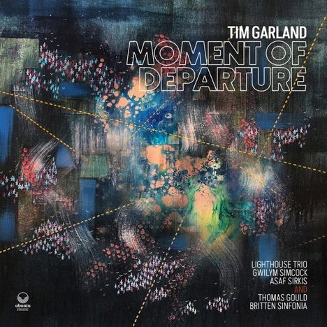 Tim Garland (geb. 1966): Moment Of Departure, 2 LPs