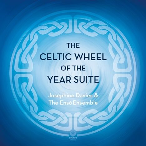 Josephine Davies: The Celtic Wheel of the Year Suite, CD