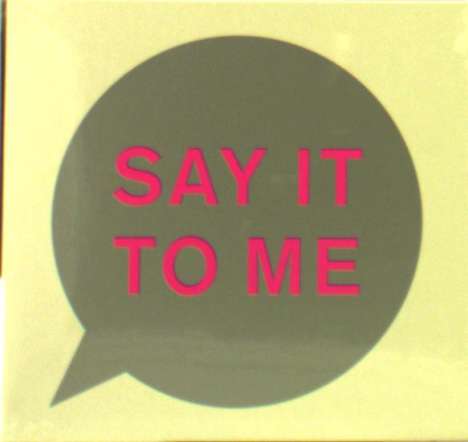 Pet Shop Boys: Say It To Me, Maxi-CD
