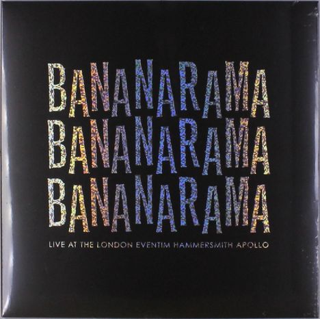 Bananarama: Live At The London Eventim Hammersmith Apollo, 3 LPs